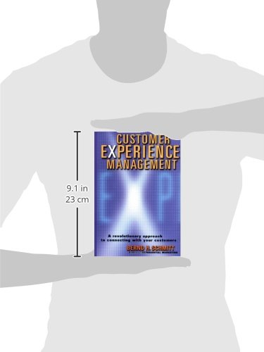 Customer Experience Management: A Revolutionary Approach To Connecting With Your Customers,Used