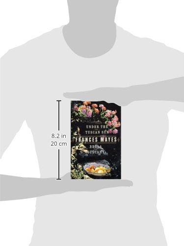 Bella Tuscany & Under The Tuscan Sun (2 Book Set)