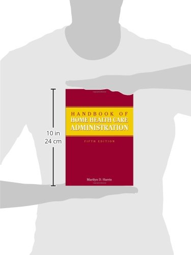 Handbook Of Home Health Care Administration,Used