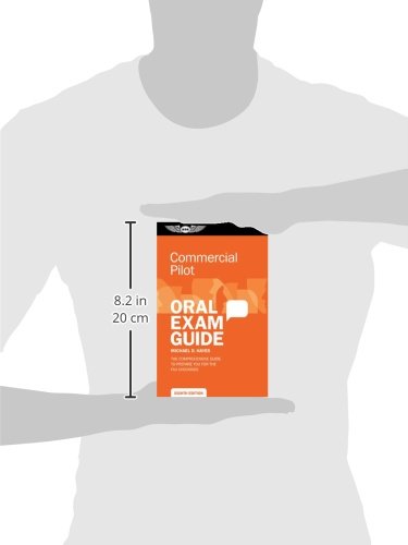 Commercial Pilot Oral Exam Guide: The comprehensive guide to prepare you for the FAA checkride (Oral Exam Guide series),Used