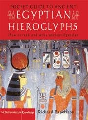 Pocket Guide to Ancient Egyptian Hieroglyphs /anglais,Used