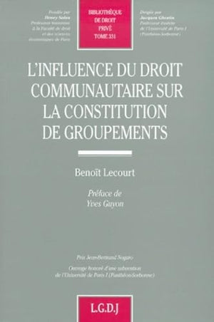 l'influence du droit communautaire sur la constitution de groupements (331),Used