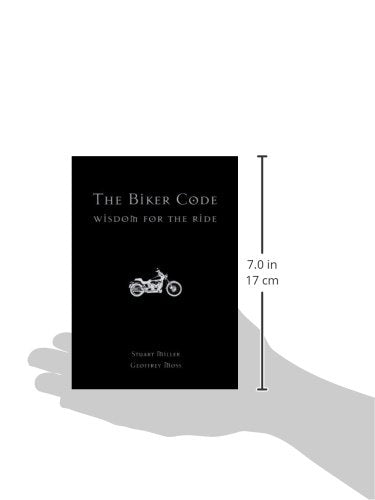 The Biker Code: Wisdom For The Ride,Used