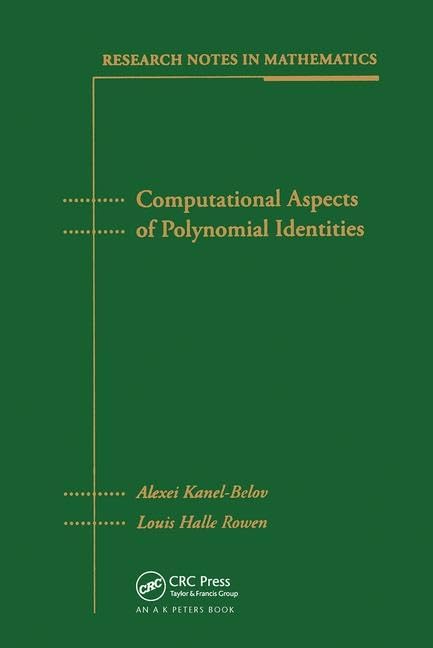 Computational Aspects of Polynomial Identities (Research Notes in Mathematics),Used
