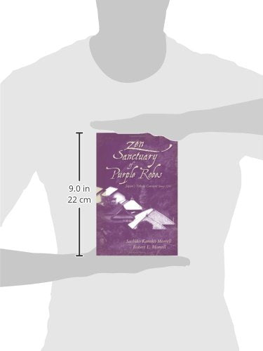 Zen Sanctuary of Purple Robes: Japan's Tokeiji Convent Since 1285,Used