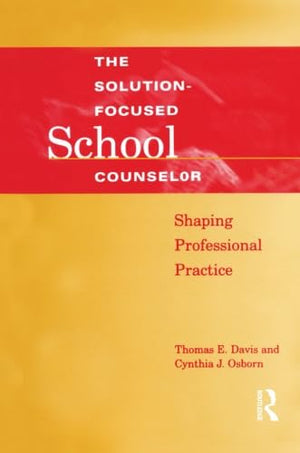 SolutionFocused School Counselor,Used