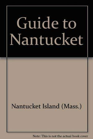 Guide to Nantucket,Used