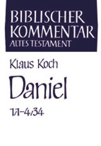 Daniel Kapitel 1,14,34 (Biblischer Kommentar Altes Testament, XXII/1) (German Edition),Used