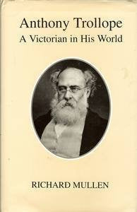 Anthony Trollope: A Victorian in His World,Used