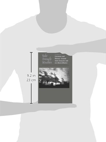 Yale French Studies, Number 121: Literature and History: Around 