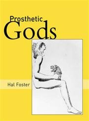 Prosthetic Gods (An October Book),Used