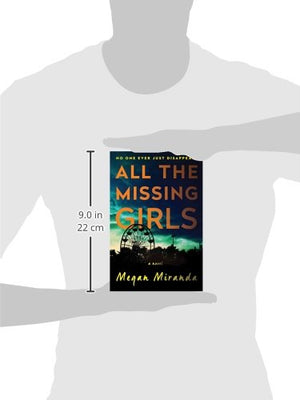 All The Missing Girls: A Novel