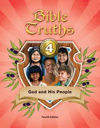 Bible Truths 4 Student Worktext 4th Edition,Used