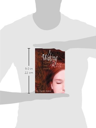 Waking Rose: A Fairy Tale Retold (Fairy Tale Novels),New