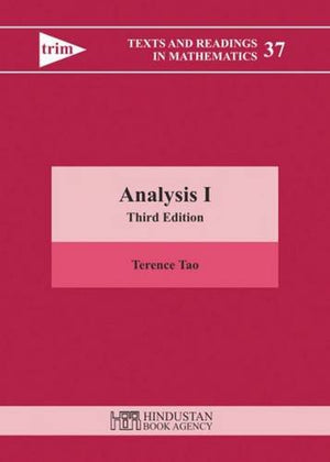 Analysis I: Third Edition (Texts and Readings in Mathematics),New