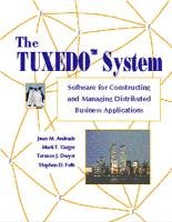 The Tuxedo System: Software for Constructing and Managing Distributed Business Applications,Used