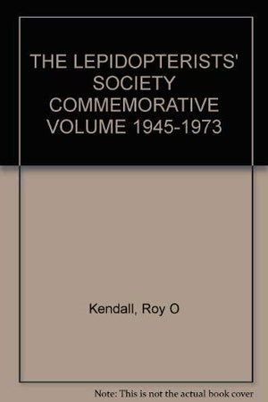 The Lepidopterists' Society Commemorative Volume 19451973,Used