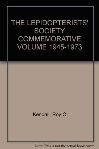 The Lepidopterists' Society Commemorative Volume 19451973,Used