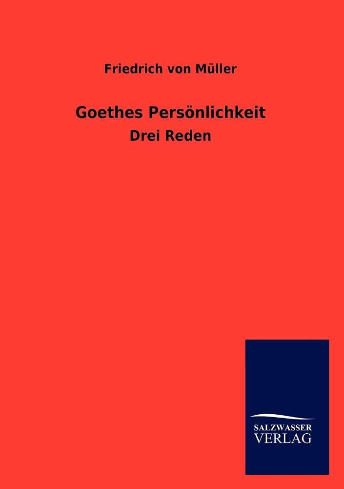 Goethes Persnlichkeit (German Edition),Used