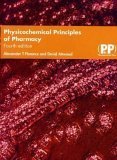 Physicochemical Principles of Pharmacy, 4th Edition,Used