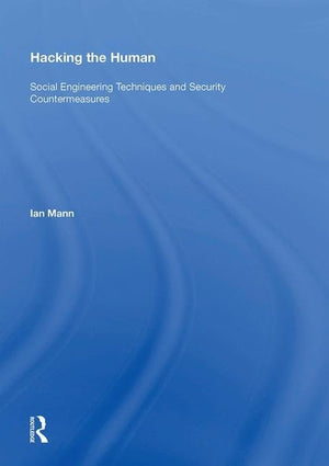 Hacking The Human: Social Engineering Techniques And Security Countermeasures,Used