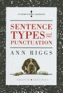 Sentence Types and Punctuation (Understanding Grammar),Used