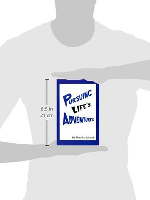 Pursuing Life's Adventures,Used