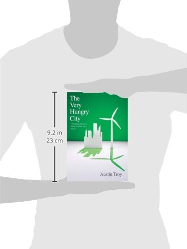The Very Hungry City: Urban Energy Efficiency and the Economic Fate of Cities,Used