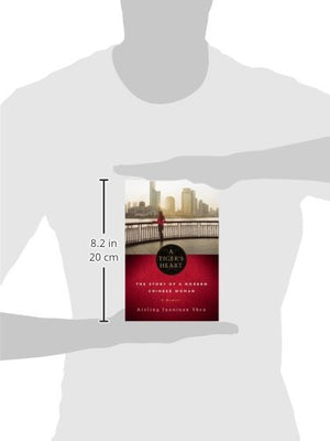 A Tiger's Heart: The Story of a Modern Chinese Woman,Used