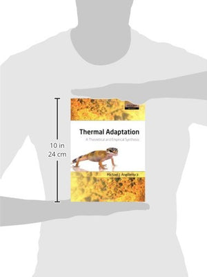 Thermal Adaptation: A Theoretical and Empirical Synthesis (Oxford Biology),Used