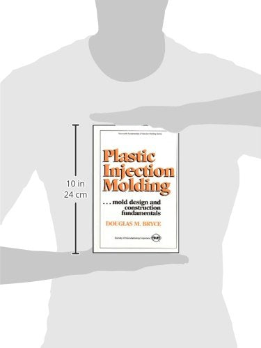 Plastic Injection Molding: Mold Design and Construction Fundamentals (Fundamentals of Injection Molding) (2673),Used