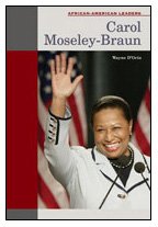 Carol Moseleybraun (Africanamerican Leaders),New