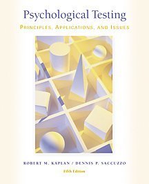 Psychological Testing: Principles, Applications, and Issues (with InfoTrac),Used