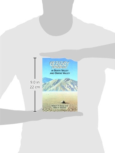 Geology Underfoot in Death Valley and Owens Valley,Used
