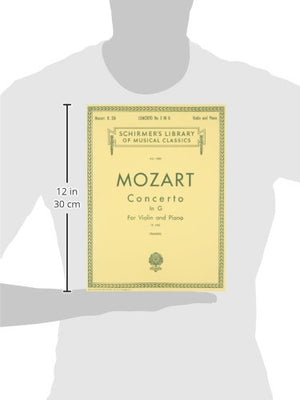 Concerto No. 3 in G: For Violin and Piano, K.216 (Schirmer's Library of Musical Classics)(Vol. 1580),New
