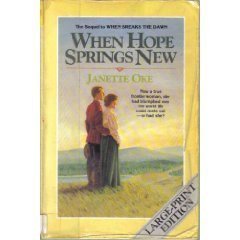 When Hope Springs New (Canadian West #4),Used