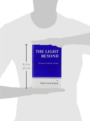 The Light Beyond: Adventures In Hassidic Thought (English And Hebrew Edition),New