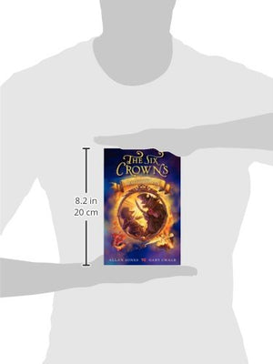 The Six Crowns: Fire over Swallowhaven (Six Crowns, 3),Used