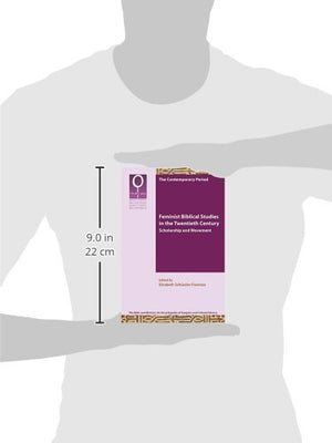 Feminist Bible Studies In The Twentieth Century: Scholarship And Movement (Bible And Women 9.1),Used