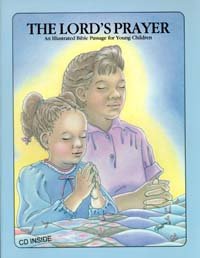 The Lord's Prayer: An Illustrated Bible Passage for Young Children,Used