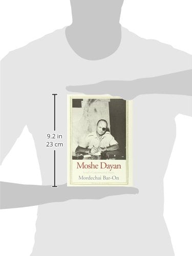 Moshe Dayan: Israel'S Controversial Hero (Jewish Lives),New