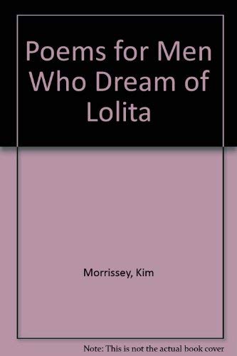 Poems for Men Who Dream of Lolita,Used