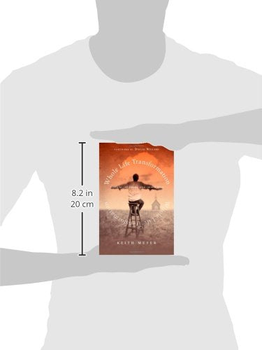 Whole Life Transformation: Becoming The Change Your Church Needs,Used