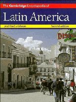 The Cambridge Encyclopedia of Latin America and the Caribbean (Cambridge World Encyclopedias),Used