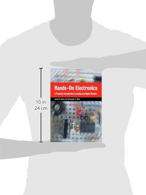 Handson Electronics: A Practical Introduction To Analog And Digital Circuits