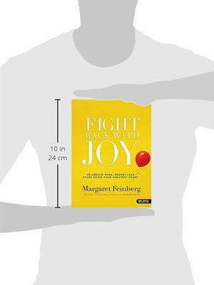 Fight Back With Joy: Celebrate More, Regret Less, Stare Down Your Greatest Fears Member's Workbook,Used
