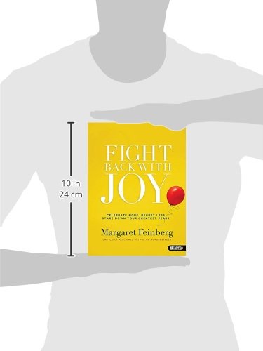 Fight Back With Joy: Celebrate More, Regret Less, Stare Down Your Greatest Fears Member's Workbook,Used