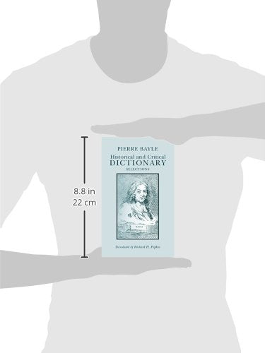 Historical And Critical Dictionary: Selections (Hackett Classics)