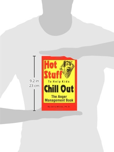 Hot Stuff to Help Kids Chill Out: The Anger Management Book,Used