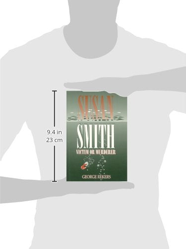 Susan Smith: Victim or Murderer,Used
